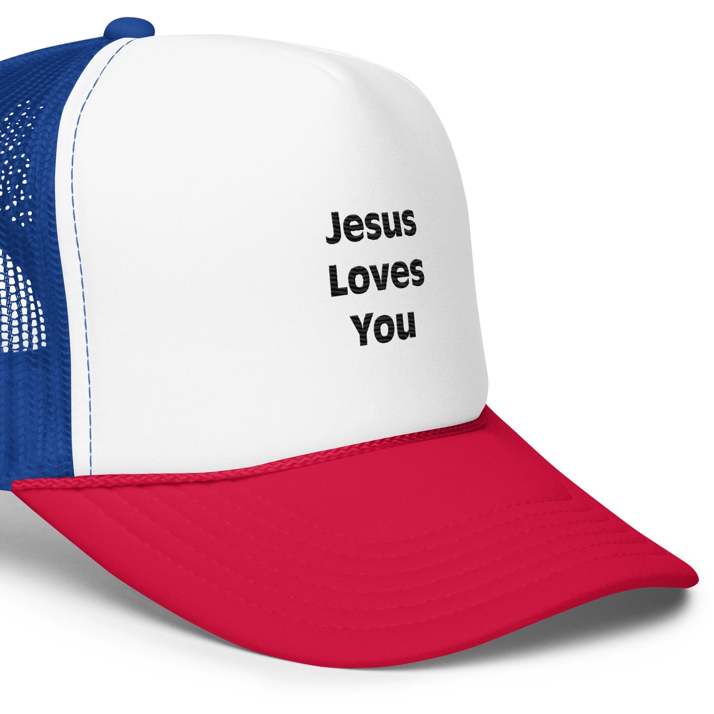Jesus Loves You Foam trucker hat