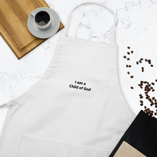 I am a Child of God - Embroidered Apron